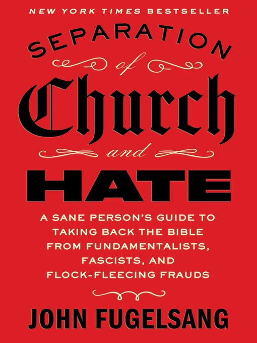 Title details for Separation of Church and Hate by John Fugelsang - Wait list